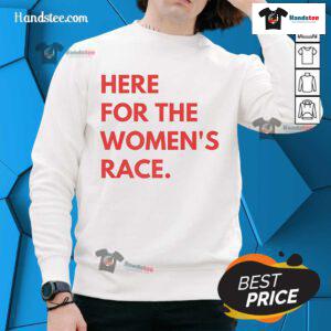 Cozy 'Nice Here for the Real Women's Race' sweatshirt in vibrant colors, perfect for casual wear and race day motivation.