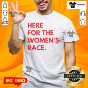 Nice Here For The Real Women's Race T-Shirt featuring vibrant design, perfect for female athletes and race enthusiasts.