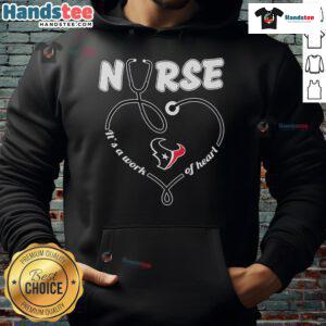 Cozy Houston Texans nurse hoodie featuring 'It's A Work Of Heart' design, perfect for fans and healthcare professionals.