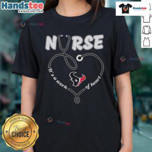 Alt Text: Nice Houston Texans Nurse 'It's A Work Of Heart' ladies tee showcasing team spirit and compassion for healthcare.