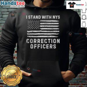 NY's Correction Officers hoodie featuring 'I Stand With NYS' slogan, promoting solidarity and support for correction staff.