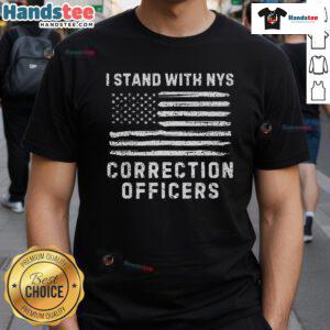 Nice I Stand With NYS Correction Officers t-shirt showcasing support for NYS COs in a bold and stylish design.