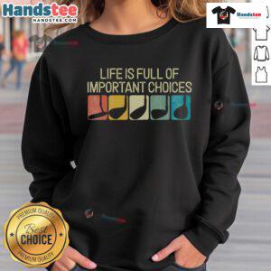 Vintage sweatshirt featuring 'Life Is Full Of Important Choices' golf design, perfect for golf enthusiasts and casual wear.