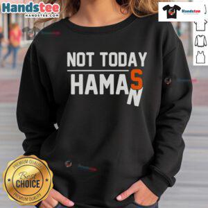 Nice Not Today Haman Purim Costume sweatshirt featuring Queen Esther for festive Jewish celebration attire.