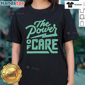 Nice The Power Of Care Ladies Tee featuring a stylish design and comfortable fit, perfect for everyday wear.