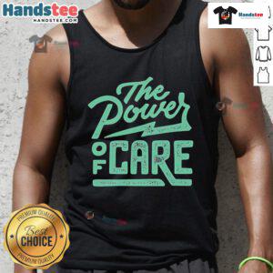 Nice The Power Of Care tank top featuring a stylish design, perfect for casual wear and promoting positive vibes.