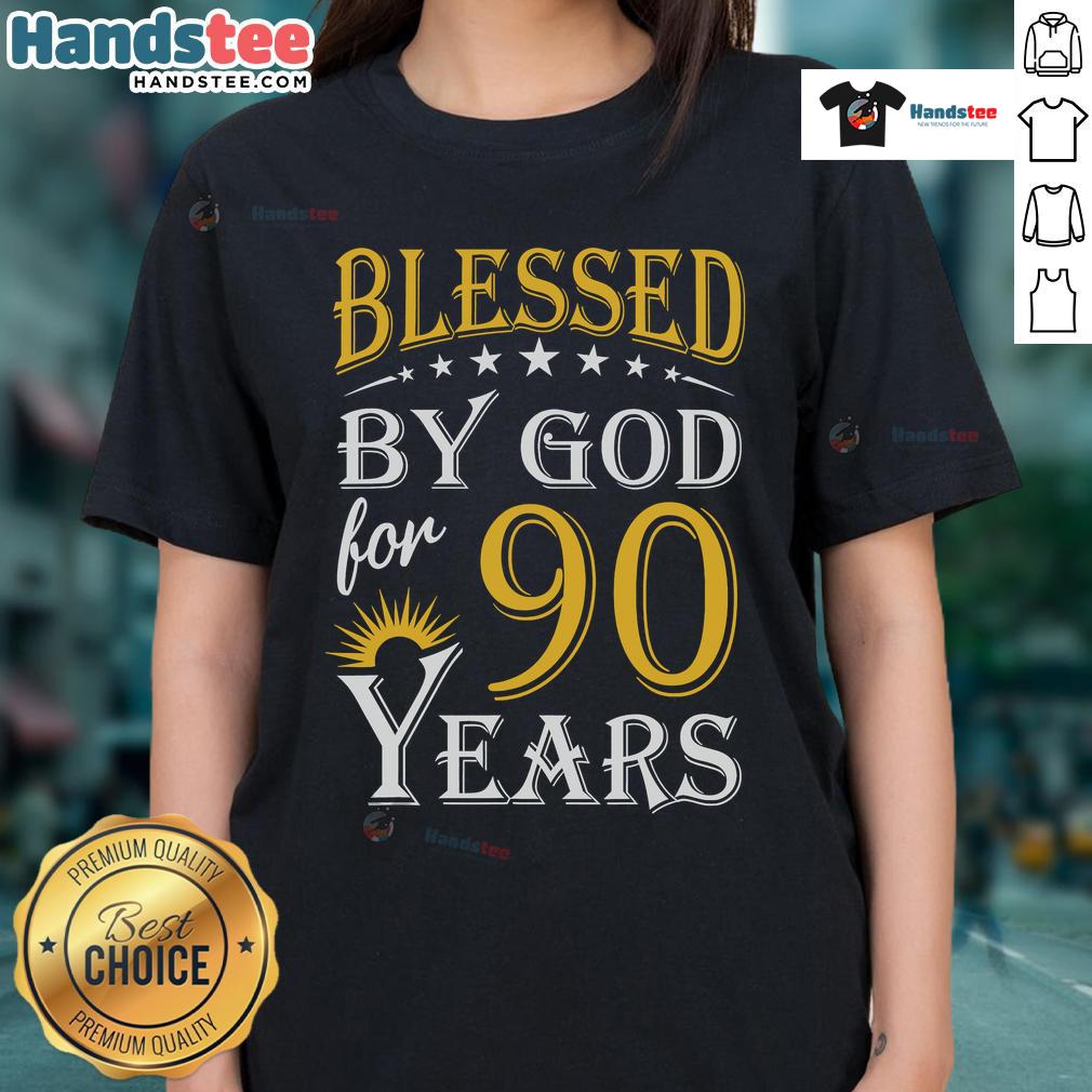 Vintage 'Blessed By God for 90 Years' ladies tee, perfect gift for a happy 90th birthday celebration.