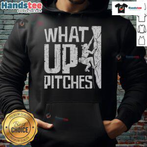 Alt Text: Nice What Up Pitches Rock Climbing Hoodie in vibrant colors, perfect for outdoor climbing adventures.