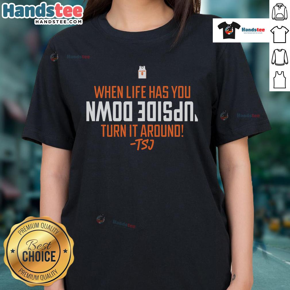 Terrence Shannon Jr. ladies tee featuring 'Nice When Life Has You Upside Down, Turn It Around' design in vibrant colors.