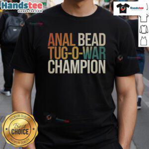 Official Anal Bead Tug O War Champion Colorblast T-Shirt featuring vibrant graphics and playful design for fun events.