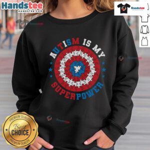 Official Autism Is My Superpower Awareness Inspiration Sweatshirt, featuring bold text and vibrant colors for autism advocacy.