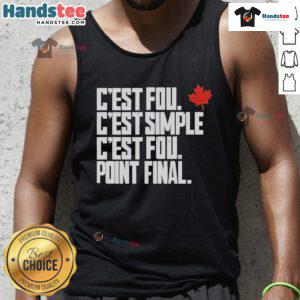 Official Cest Fou Cest Simple Cest Fou Point Final tank top featuring a stylish design and comfortable fit.