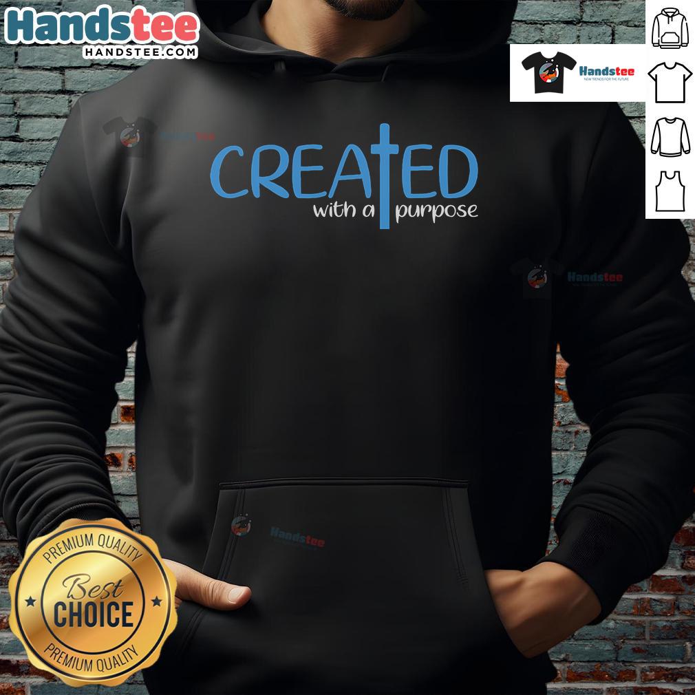 Alt Text: Official Created With A Purpose God Faith Jesus Hoodie in black, featuring inspirational graphics and a comfortable fit.