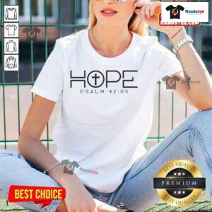 Official Hope Psalm 42:05 Ladies Tee in soft fabric featuring inspirational design and uplifting message for women.