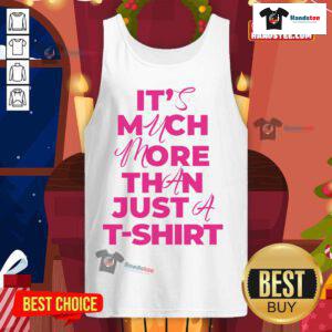 Stylish 'It's Much More Than Just A Tank Top' showcasing modern design and versatility for any casual outfit.
