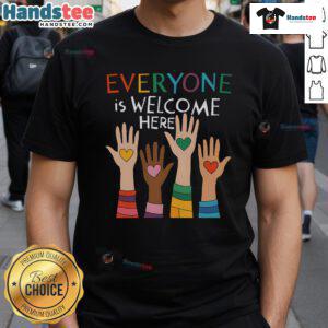 Alt Text: Top Idaho Teacher 'Everyone Is Welcome Here' T-Shirt showcasing a vibrant design, perfect for educators and supporters.