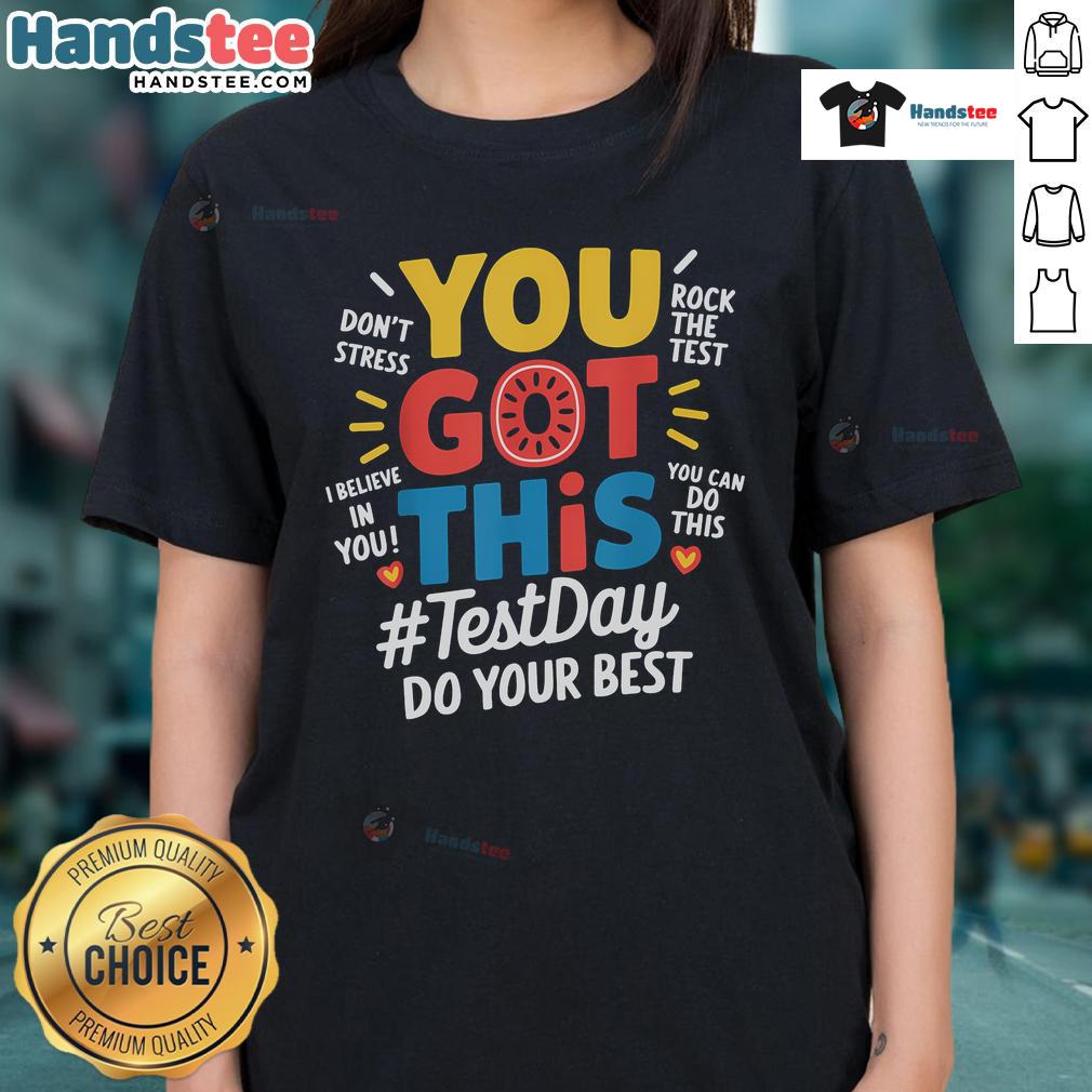Motivational teacher tee for testing day, featuring 'You Got This' slogan, perfect for educators and encouragement.
