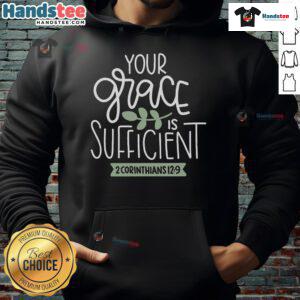 Alt Text: Top Your Grace Is Sufficient God Faith Jesus Hoodie in a stylish design for believers and faith enthusiasts.
