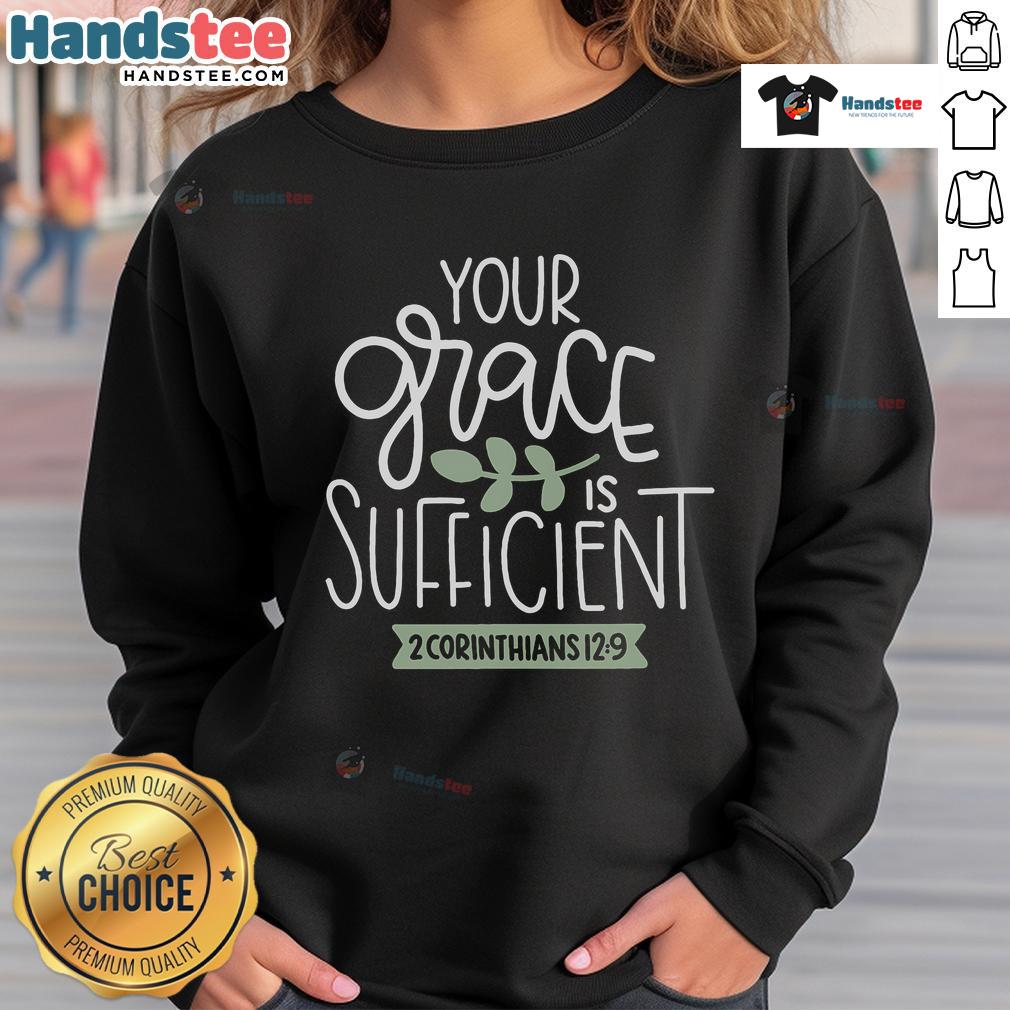 Cozy sweatshirt featuring 'Your Grace Is Sufficient' design, perfect for expressing faith in Jesus. Ideal for casual wear.