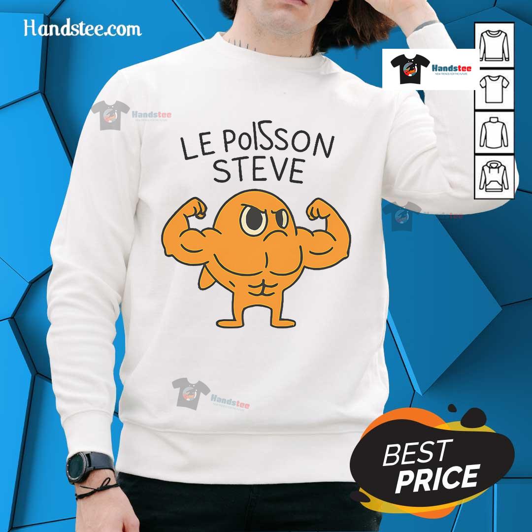 Alt Text: Funny Le Poisson Steve muscular fish cartoon sweatshirt featuring a vibrant, humorous design perfect for casual wear.