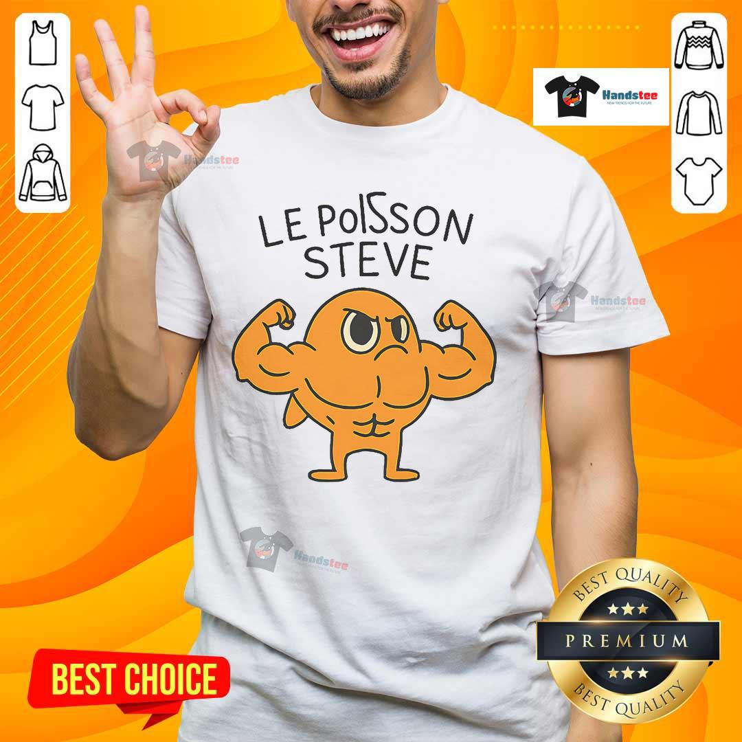 Alt Text: Funny Le Poisson Steve muscular fish cartoon T-shirt design featuring a playful and vibrant aquatic character.
