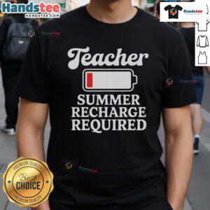 Funny Teacher Summer Recharge Required Low Battery Humor T-Shirt design featuring a humorous battery graphic and vibrant colors.