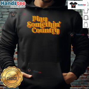 Funny vintage hoodie featuring a playful country music saying, perfect for music lovers and casual wear.