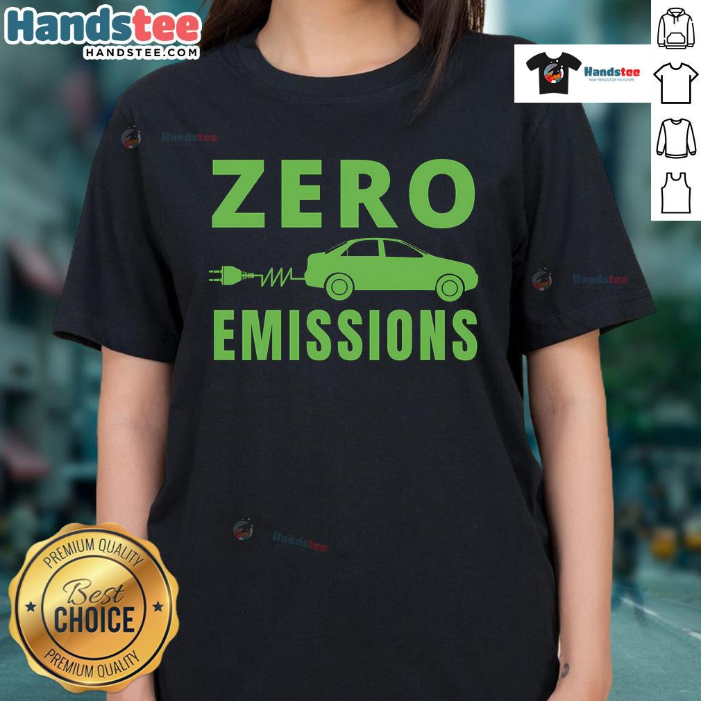 Funny zero emissions electric car graphic on a ladies tee, perfect for eco-conscious enthusiasts and humor lovers.