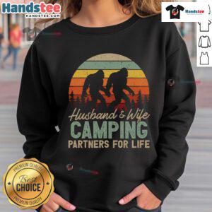 Good Bigfoot Camping sweatshirt featuring husband and wife partners for life design, perfect for outdoor enthusiasts.