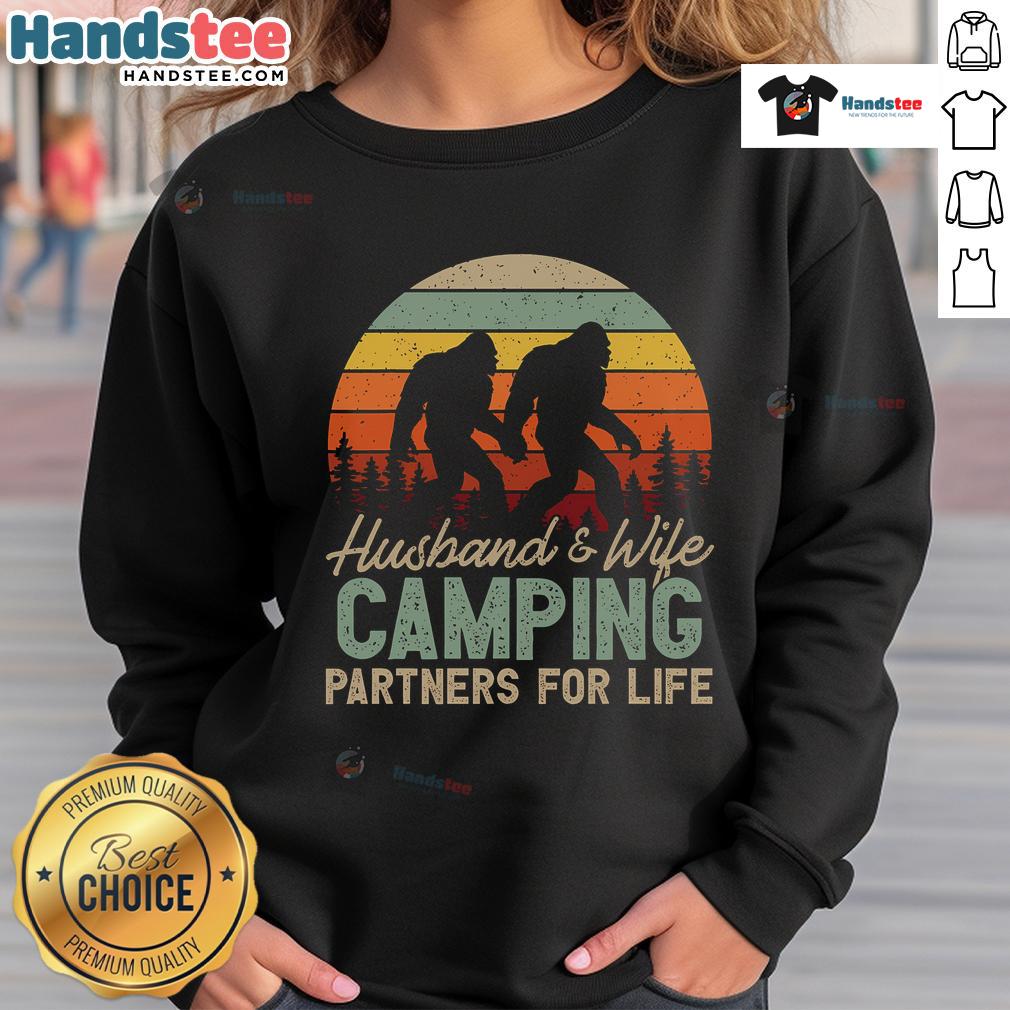 Good Bigfoot Camping sweatshirt featuring husband and wife partners for life design, perfect for outdoor enthusiasts.