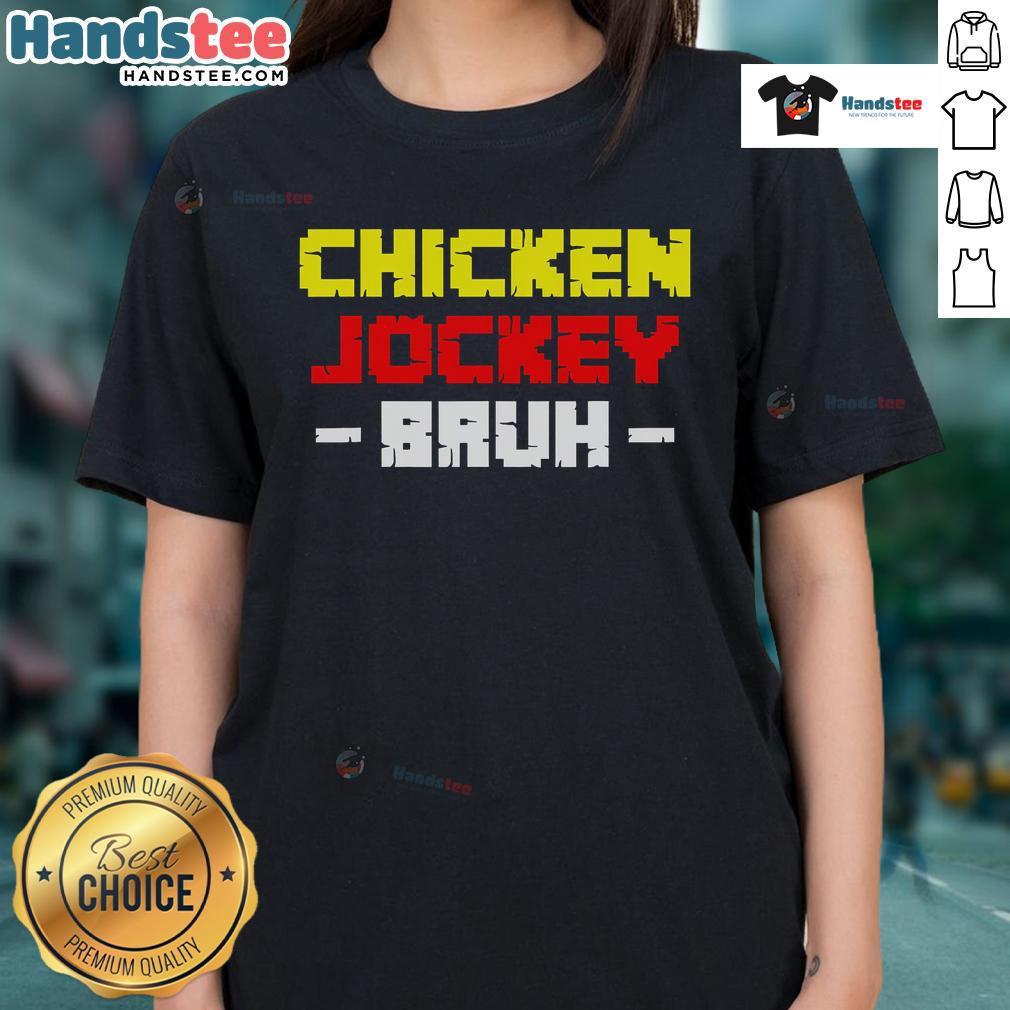 Good Chicken Jockey Bruh Ladies Tee featuring a fun graphic design and vibrant colors, perfect for casual wear.