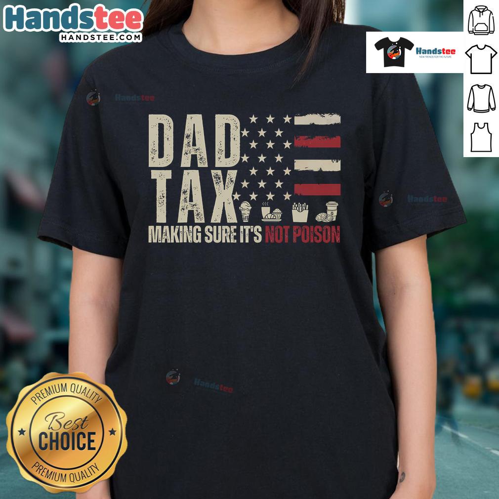 Good Dad Tax tee featuring a playful design, perfect for tax season and celebrating dad's humor, not the USA flag.