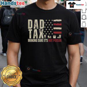 Good Dad Tax T-Shirt featuring USA flag design, perfect for proud dads celebrating their role with humor and style.