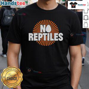 Good Everything Everything No Reptiles T-Shirt featuring a playful design, perfect for casual wear and reptile lovers.