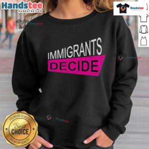 Good Prabal Gurung Immigrants Decide sweatshirt featuring a stylish design celebrating immigrant rights and diversity.