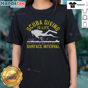 Alt Text: Good Scuba Diving Is Life tee for ladies featuring a fun diving quote on a stylish shirt against a vibrant background.