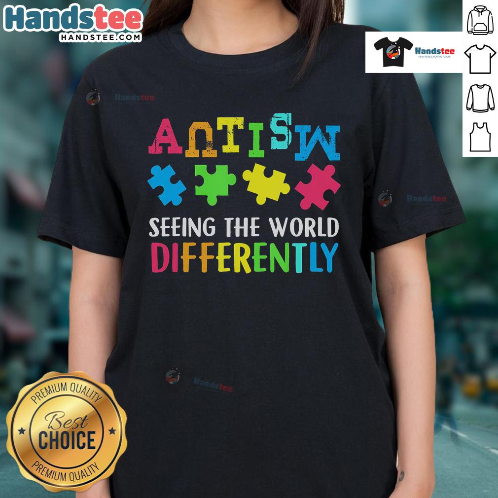 Good Seeing The World Differently Autism Awareness Month Ladies Tee in vibrant colors promoting autism acceptance and awareness.