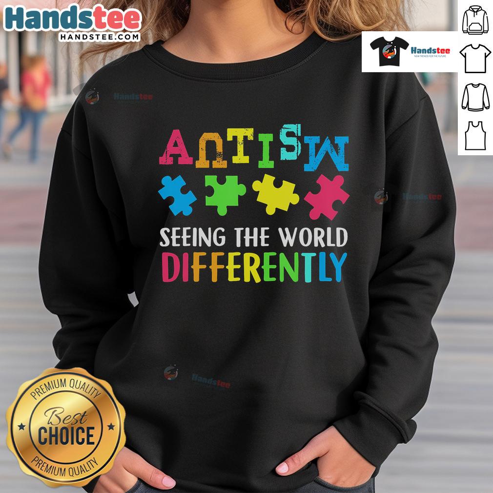 Autism Awareness Month sweatshirt featuring 'Good Seeing The World Differently' design, promoting acceptance and understanding.