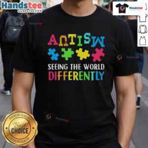 Good Seeing The World Differently Autism Awareness Month T-Shirt featuring colorful design promoting autism acceptance.