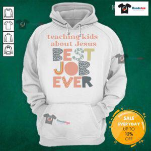 Good Teaching About Jesus Best Job Ever Hoodie in navy blue, featuring bold text design, perfect for faith-inspired wear.