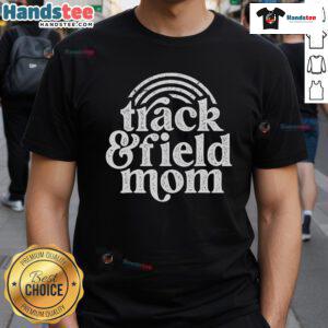 Good Track Mom Track And Field Mom T-Shirt featuring a runner, perfect for Mother's Day gifts for athletic moms.