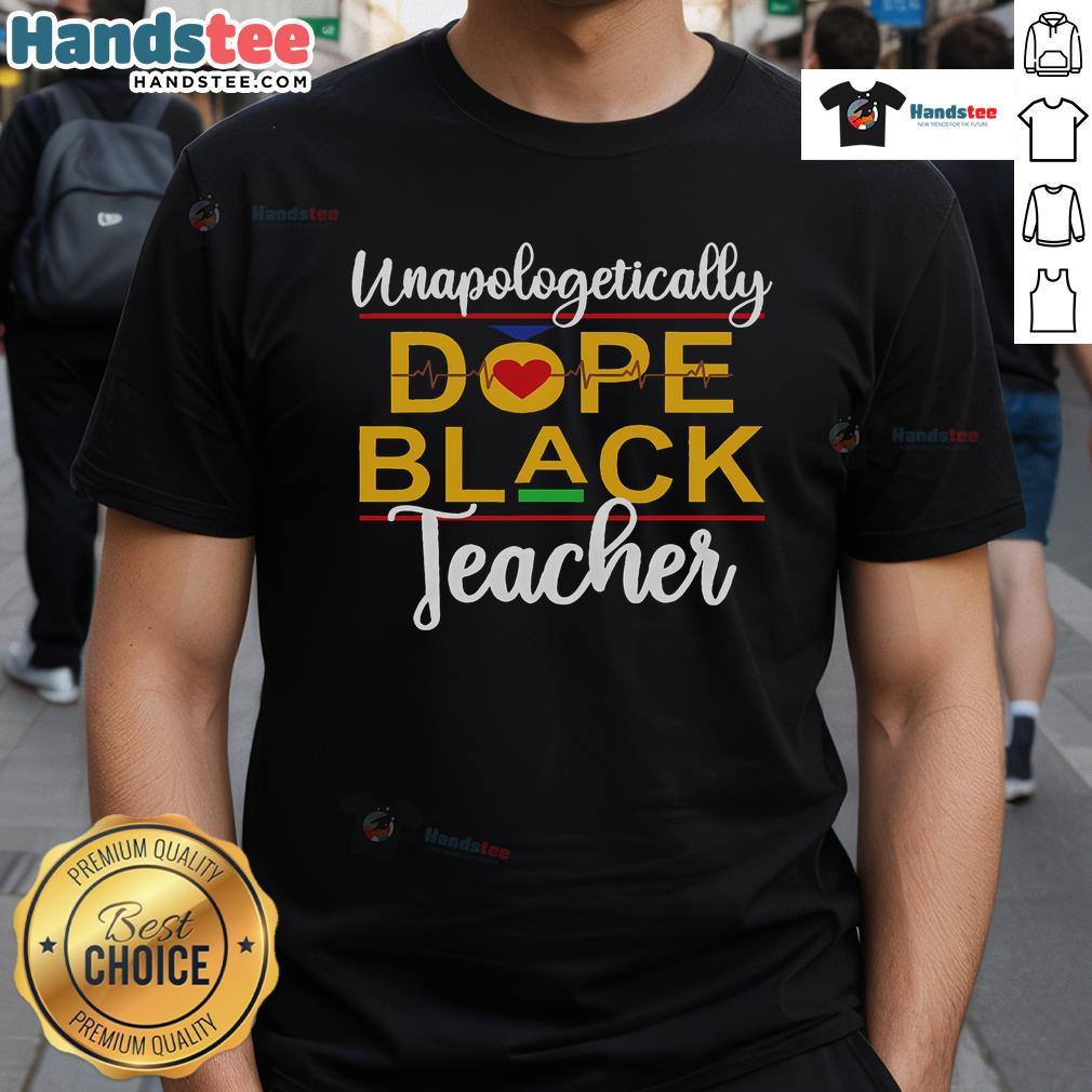 Alt Text: Black teacher wearing a Good Unapologetic Dope t-shirt, celebrating African American culture and melanin pride.
