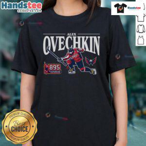 Hot Alex Ovechkin 895 NHL All-Time Leading Scorer GR8 Celebration Ladies Tee showcasing sports pride and style.