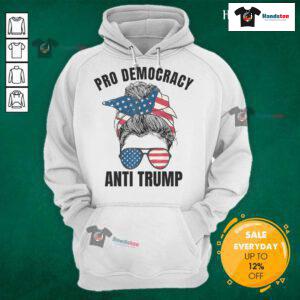 Hot Pro Democracy Anti-Trump Hoodie featuring a messy bun and American flag design for bold political expression.