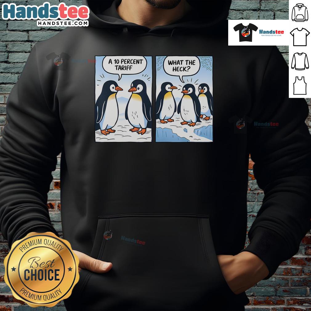 Alt Text: Hot Trump Penguins Tariffs hoodie featuring political sarcasm humor with playful penguin graphics.