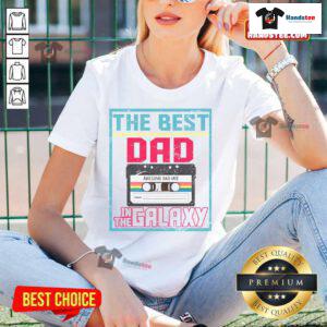 Nice Best Dad in the Galaxy cassette mix tape ladies tee featuring a fun retro design for awesome dads.