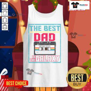 Nice Best Dad in the Galaxy cassette mix tape tank top featuring a retro design, perfect for Father's Day gifts.