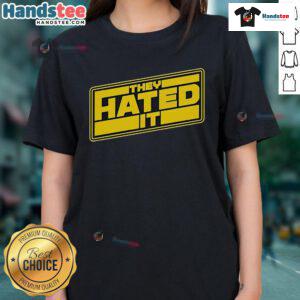 Star Wars Ladies Tee featuring 'Nice Binge Mode, They Hated It' design, perfect for fans and casual wear.