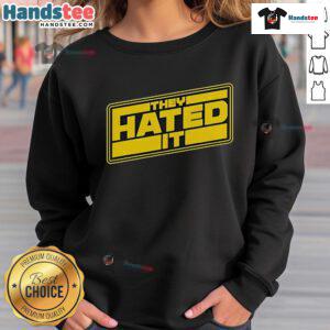Cozy Star Wars sweatshirt featuring 'Nice Binge Mode, They Hated It' design, perfect for fans and movie nights.