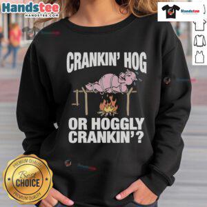 Nice Crankin Hog sweatshirt featuring a bold graphic design, perfect for motorcycle enthusiasts and casual wear.